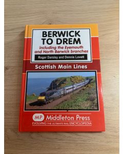 Berwick to Drem by Roger Darsley and Dennis Lovett