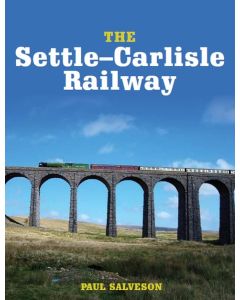 The Settle - Carlisle Railway by Paul Salveson