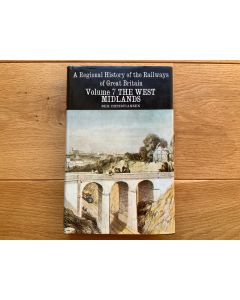 A Regional History of the Railways of Great Britain, Volume 7 - The West Midlands, by Rex Christiansen
