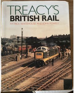 Treacy's British Rail by Patrick Whitehouse and John Powell