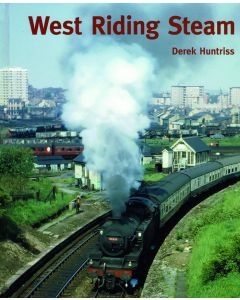 West Riding Steam by Derek Huntriss